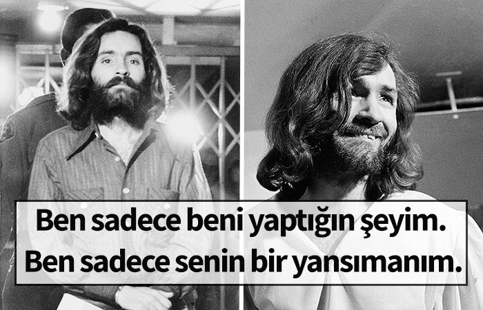 Charles Manson’dan İnsanı Garip Bir Şekilde Düşünmeye Sevk Eden 24 Alıntı